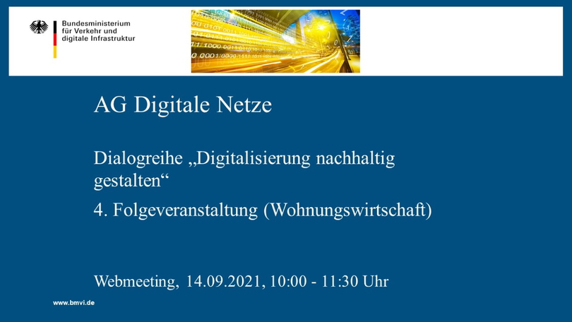 Webmeeting der AG Digitale Netze: Dialogreihe „Digitalisierung nachhaltig gestalten“ – 4. Folgeveranstaltung (Wohnungswirtschaft)