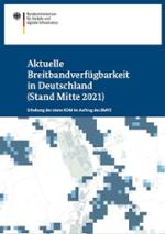 Cover der Broschüre „Aktuelle Breitbandverfügbarkeit in Deutschland (Stand Mitte 2021)“