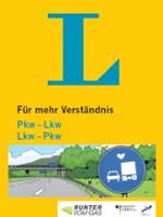 Titelbild der Broschüre „Für mehr Verständnis - PWK - LKW“