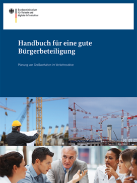 Handbuch für eine gute Bürgerbeteiligung - Planung von Großvorhaben im Verkehrssektor - Deckblatt