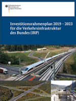 Titelbild: Investitionsrahmenplan 2019 - 2023 für die Verkehrsinfrastruktur des Bundes