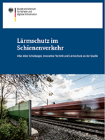 Cover der Broschüre: „Lärmschutz im Schienenverkehr“