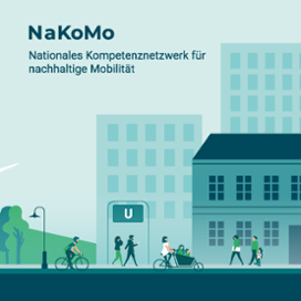 NaKoMo – Nationales Kompetenznetzwerk für nachhaltige Mobilität