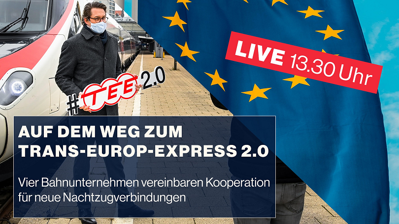 LIVE Pressekonferenz - Auf dem Weg zum Trans-Europ-Express 2.0